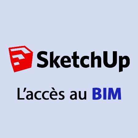 SketchUp pro - BIM - - architecture roymonde.com