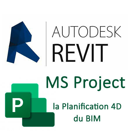 Revit AutoDesk - Microsft Project - BIM 4D - planification - roymonde formation