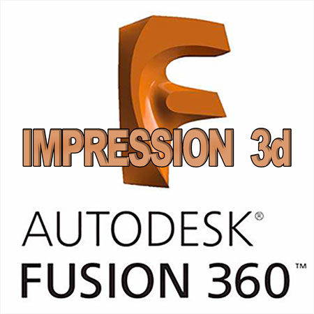 Fusion 360 Autodesk - Print 3d - roymonde